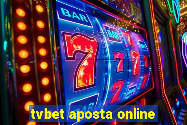 tvbet aposta online